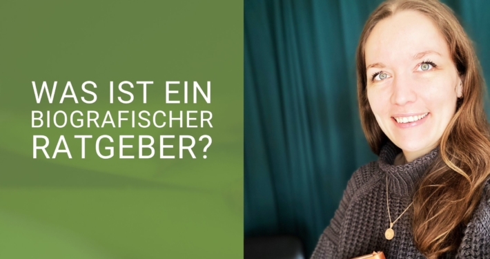 Blogartikel Was ist ein biografischer Ratgeber?
