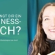 Text Was bringt dir ein Business-Buch oder das beste Marketingtool der Welt, daneben Bild von Svenja Hirsch