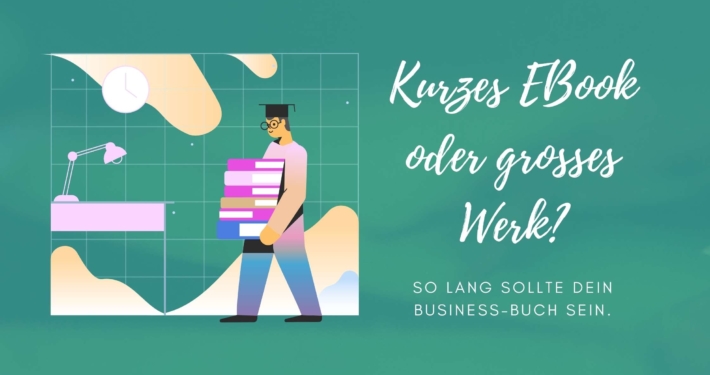 so lang sollte dein business-buch sein